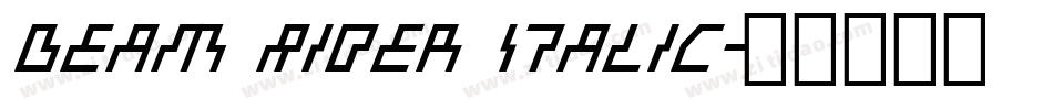 Beam Rider Italic字体转换